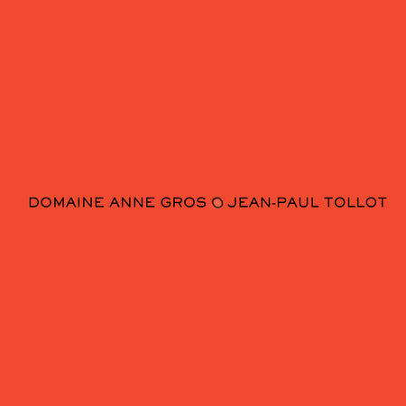 Domaine Anne Gros & Jean-Paul Tollot